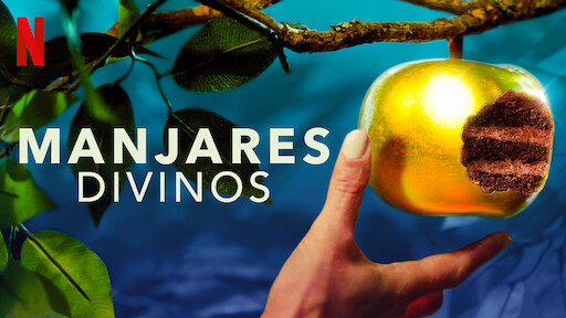 Manjares divinos | Sitio oficial de Netflix